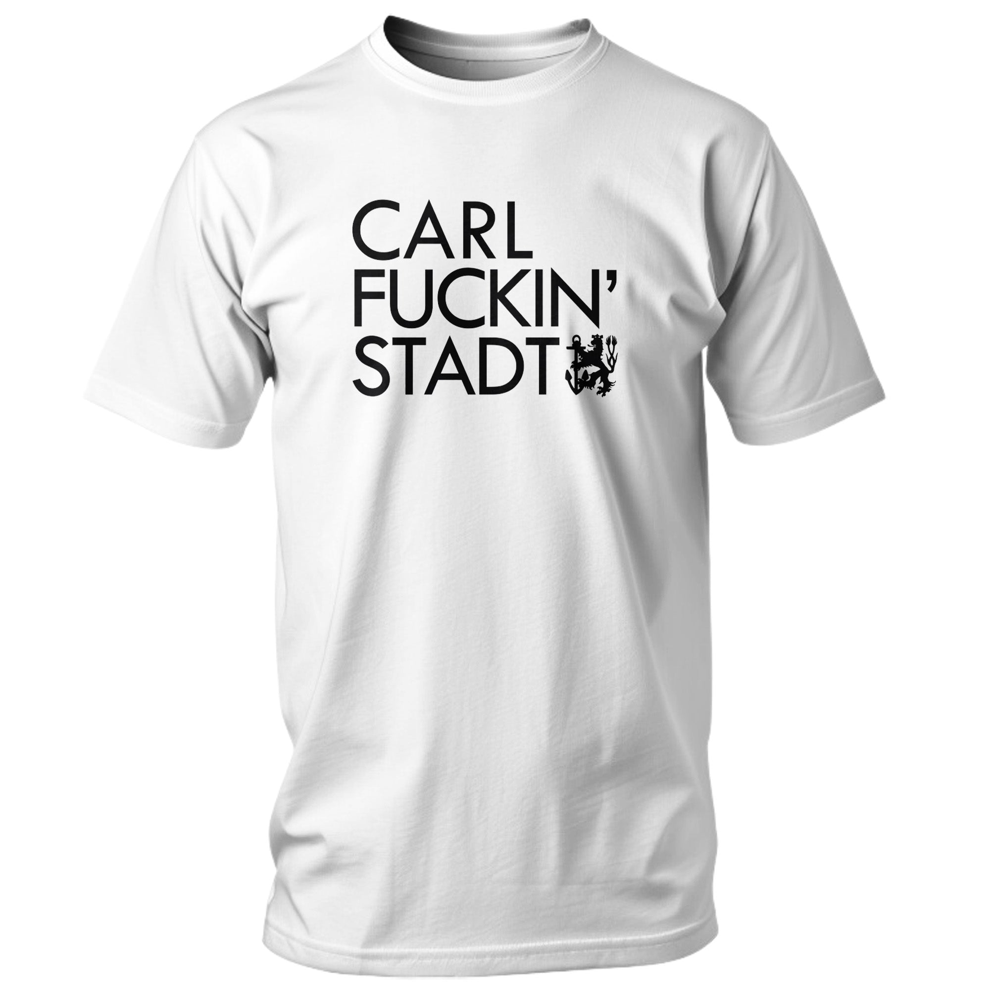 CARL FUCKIN‘ STADT