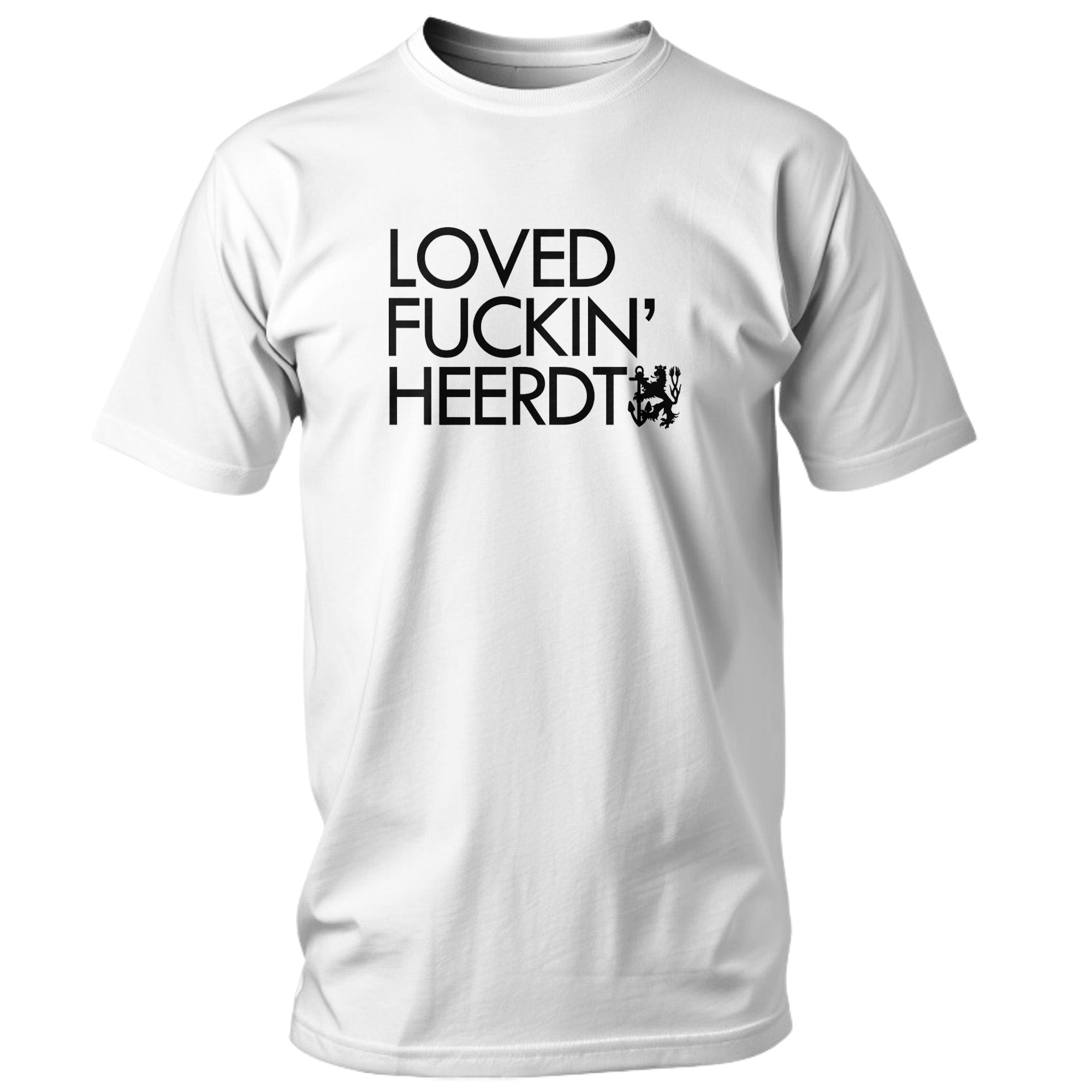 LOVED FUCKIN‘ HEERDT