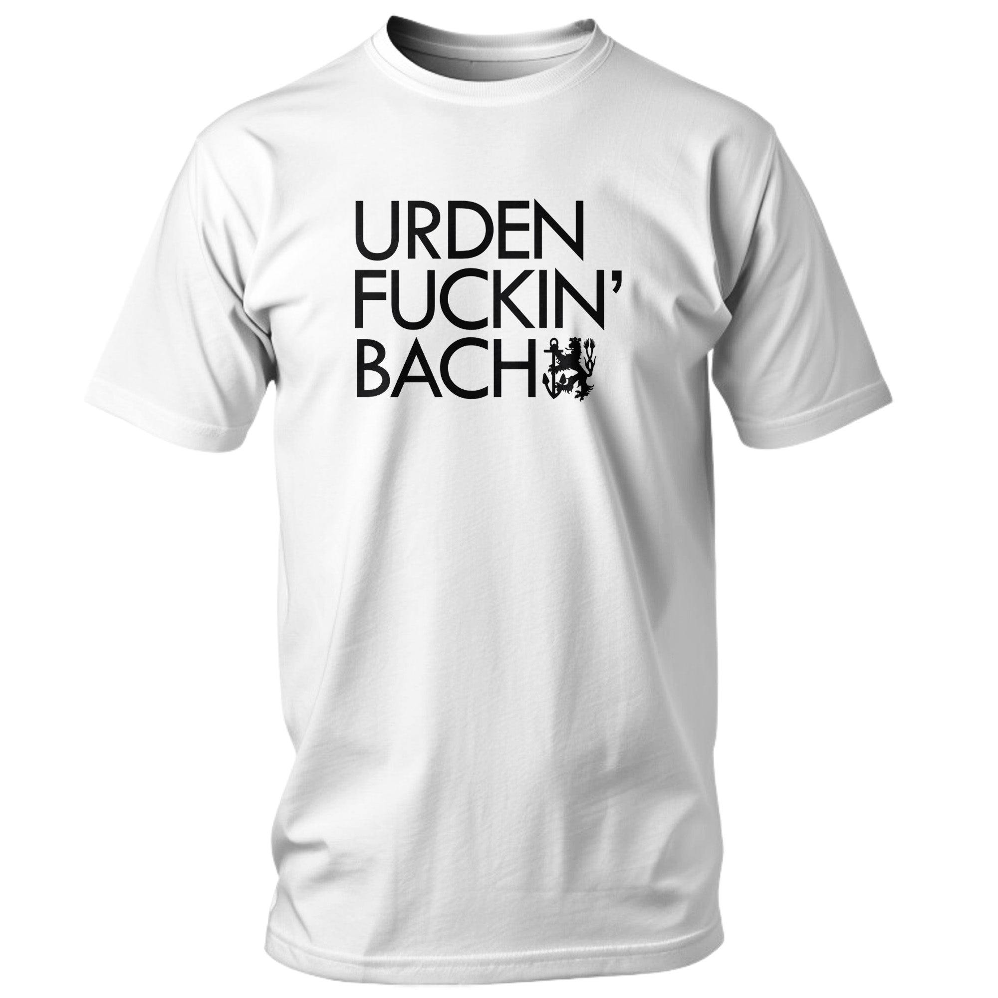 URDEN FUCKIN‘ BACH